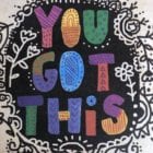 Image "You Got This" for my blog My Family's Self-Nurturing Challenge